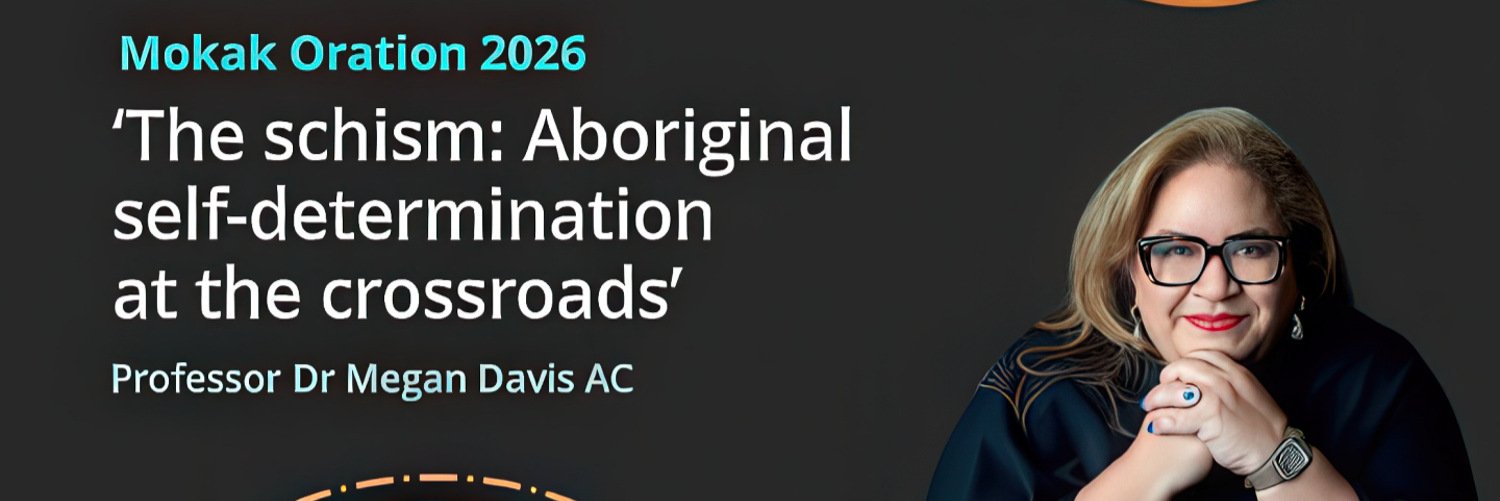 Publicity graphic for the 2026 Mokak Oration: the title, The schism: Aboriginal self-determination at the crossroads, beside a portrait of Professor Dr Megan Davis AC, on a dark ground